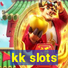 kk slots